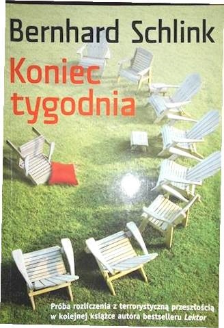 Koniec tygodnia Bernhard Schlink Koniec tygodnia Bernhard Schlink