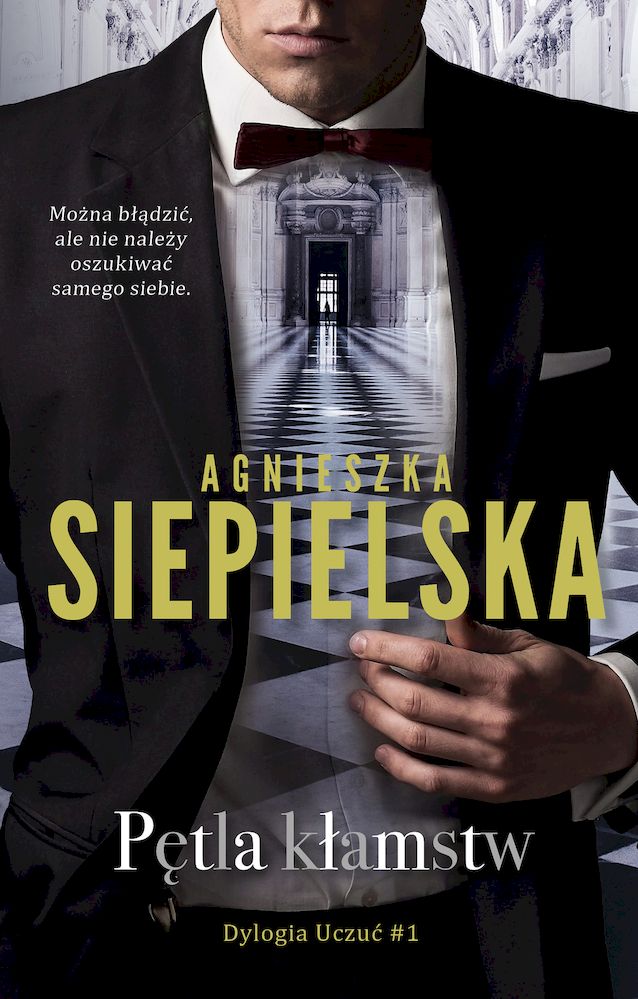 Pętla kłamstw. Dylogia uczuć. Tom 1 wyd. kieszonkowe Praca zbiorowa