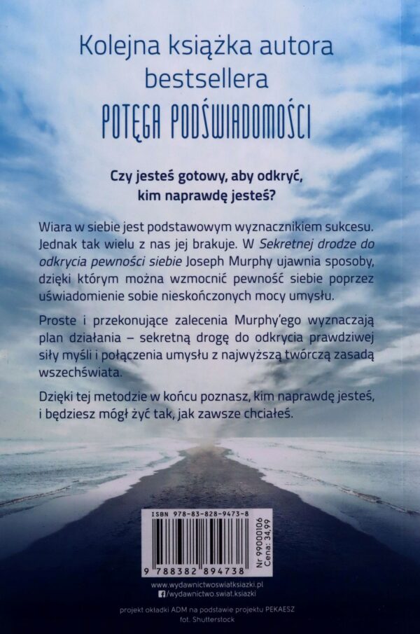 Sekretna droga do odkrycia pewności siebie Joseph Murphy