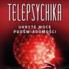 TELEPSYCHIKA UKRYTE MOCE PODŚWIADOMOŚCI Joseph Murphy